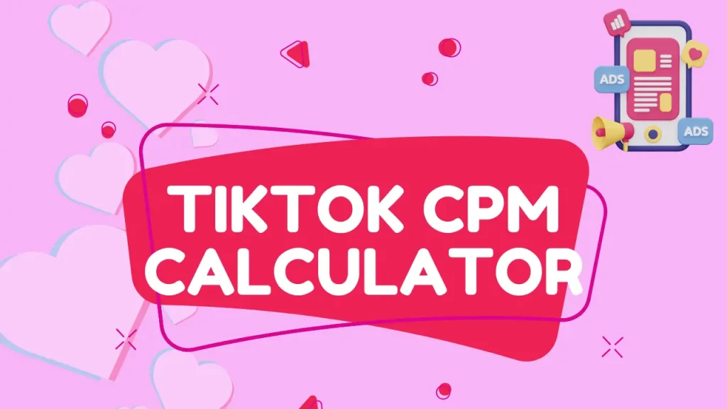 TikTok CPM Calculator